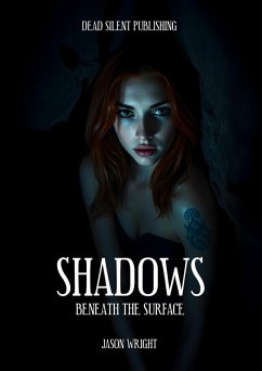 Cover Shadows Beneath The Surface (eBook, ePUB)