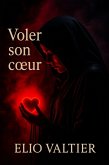 voler son coeur (eBook, ePUB)