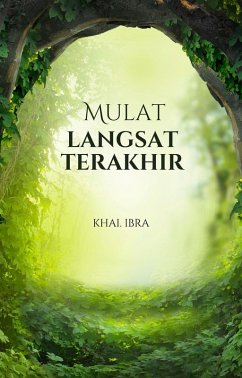 Cover MULAT LANGSAT TERAKHIR (eBook, ePUB)