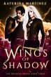 Wings of Shadow (The Obsidian Order,... - Bild 1