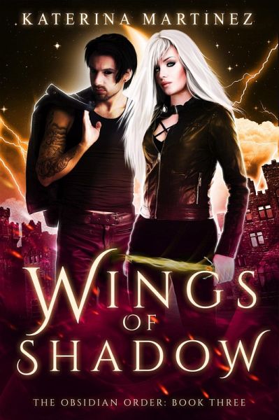 Wings of Shadow (The Obsidian Order, #3) (eBook, ePUB) Wings of Shadow (The Obsidian Order, #3) (eBook, ePUB)