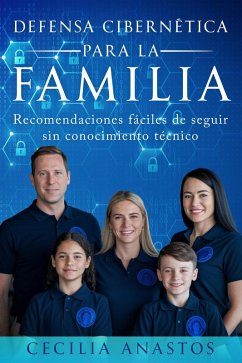 Cover Defensa cibernética para la familia (eBook, ePUB)