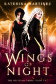 Wings of Night (The Obsidian Order, #2) (eBook, ePUB)