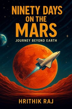Cover Ninety Days on the Mars (eBook, ePUB)