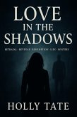 Love In The Shadows (eBook, ePUB)