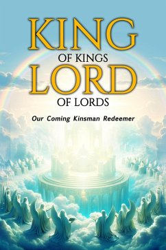King of Kings and Lord of Lords (eBook, ePUB) - Washington, Larry D
