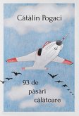 93 DE PASARI CALATOARE (eBook, ePUB)