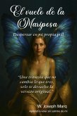 El vuelo de la mariposa: Despertar en mi propia piel (eBook, ePUB)