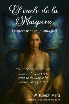 Cover El vuelo de la mariposa: Despertar en mi propia piel (eBook, ePUB)