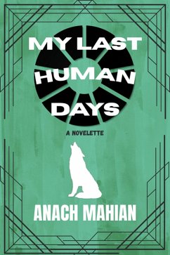 Cover My Last Human Days (eBook, ePUB)