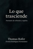 Lo que trasciende (Poemarios, #1) (eBook, ePUB)