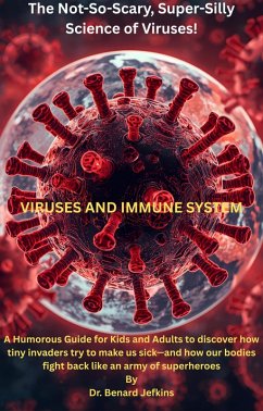 Cover Viruses and Immune System (Science Explorers Series, #1) (eBook, ePUB)