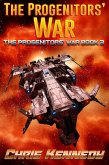 The Progenitors' War (eBook, ePUB)