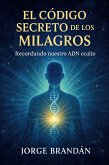 EL CÓDIGO SECRETO DE LOS MILAGROS (eBook, ePUB)