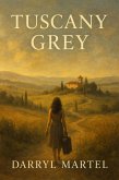 Tuscany Grey (eBook, ePUB)