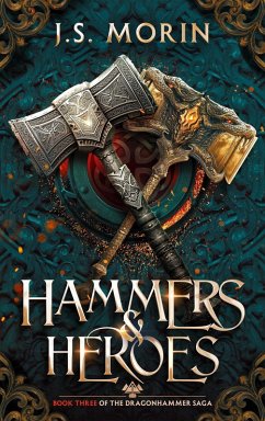 Cover Hammers & Heroes (Dragonhammer Saga, #3) (eBook, ePUB)