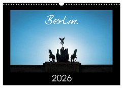 Berlin. 2026 (Wall Calendar 2026 DIN A3 landscape), CALVENDO 12 Month Wall Calendar