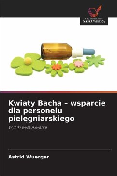 Cover Kwiaty Bacha - wsparcie dla personelu piel¿gniarskiego