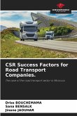 CSR Success Factors for Road Transport Companies.