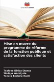 Mise en ¿uvre du programme de réforme de la fonction publique et satisfaction des clients