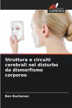 Cover Struttura e circuiti cerebrali nel disturbo da dismorfismo corporeo