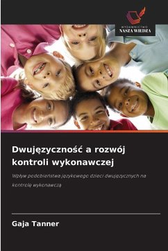 Cover Dwuj¿zyczno¿¿ a rozwój kontroli wykonawczej
