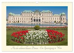 An der schönen blauen Donau - Ein Spaziergang in Wien (Wandkalender 2026 DIN A3 quer), CALVENDO Monatskalender