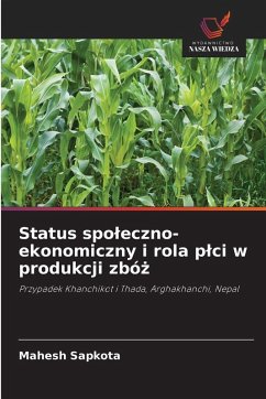Cover Status spo¿eczno-ekonomiczny i rola p¿ci w produkcji zbó¿