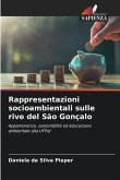 Rappresentazioni socioambientali sulle rive del São Gonçalo Rappresentazioni socioambientali sulle rive del São Gonçalo