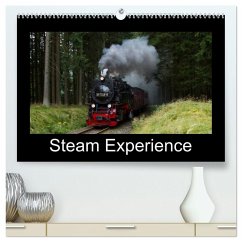 Steam Experience (High Quality Premium Wall Calendar 2026 DIN A2 landscape),CALVENDO 12 Month Wall Calendar