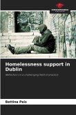 Homelessness support in Dublin Homelessness support in Dublin