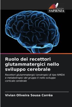 Cover Ruolo dei recettori glutammatergici nello sviluppo cerebrale