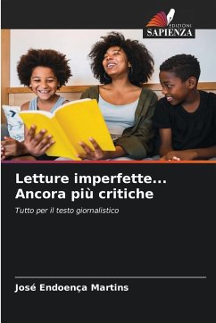 Letture imperfette... Ancora più critiche - Martins, José Endoença