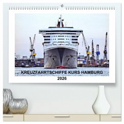 Cover Kreuzfahrtschiffe Kurs Hamburg 2026 (hochwertiger Premium Wandkalender 2026 DIN A2 quer), Kunstdruck in Hochglanz