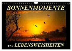Sonnenmomente und Lebensweisheiten (Wandkalender 2026 DIN A4 quer), CALVENDO Monatskalender