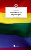 Jimena und der Regenbogen. Life is a Story - story.one Jimena und der Regenbogen. Life is a Story - story.one
