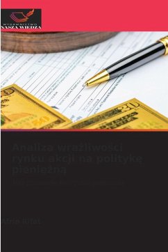 Cover Analiza wra¿liwo¿ci rynku akcji na polityk¿ pieni¿¿n¿