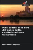 Punti salienti sulle bare dell'antico Egitto, caratterizzazione e trattamento Punti salienti sulle bare dell'antico Egitto, caratterizzazione e trattamento