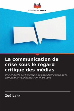 Cover La communication de crise sous le regard critique des médias
