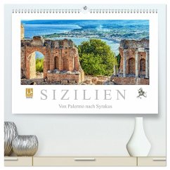 Sizilien - Von Palermo nach Syrakus (hochwertiger Premium Wandkalender 2026 DIN A2 quer), Kunstdruck in Hochglanz Sizilien - Von Palermo nach Syrakus (hochwertiger Premium Wandkalender 2026 DIN A2 quer), Kunstdruck in Hochglanz