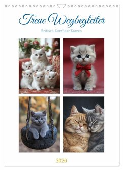 Treue Wegbegleiter (Wandkalender 2026 DIN A3 hoch), CALVENDO Monatskalender