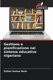 Gestione e pianificazione nel sistema educativo nigeriano Gestione e pianificazione nel sistema educativo nigeriano