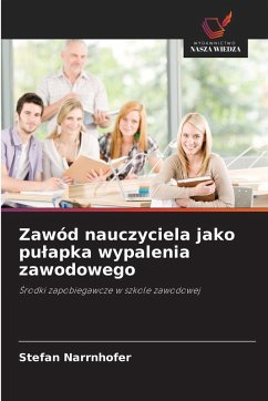 Cover Zawód nauczyciela jako pu¿apka wypalenia zawodowego