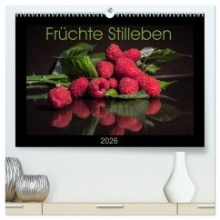 Früchte Stilleben (hochwertiger Premium Wandkalender 2026 DIN A2 quer), Kunstdruck in Hochglanz Früchte Stilleben (hochwertiger Premium Wandkalender 2026 DIN A2 quer), Kunstdruck in Hochglanz