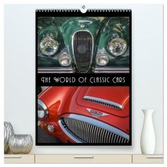 The World of Classic Cars (High Quality Premium Wall Calendar 2026 DIN A2 portrait),CALVENDO 12 Month Wall Calendar