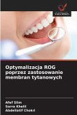 Optymalizacja ROG poprzez zastosowanie membran tytanowych Optymalizacja ROG poprzez zastosowanie membran tytanowych