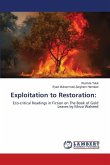 Exploitation to Restoration:
