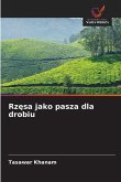 Rz¿sa jako pasza dla drobiu