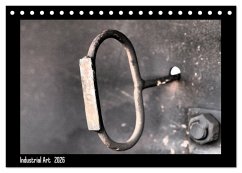 Cover Fotokalender Industrial Art (Tischkalender 2026 DIN A5 quer), CALVENDO Monatskalender