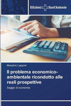 Cover Il problema economico-ambientale ricondotto alle reali prospettive